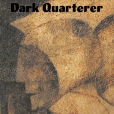 DARK QUARTERER - S/T (2023) CD